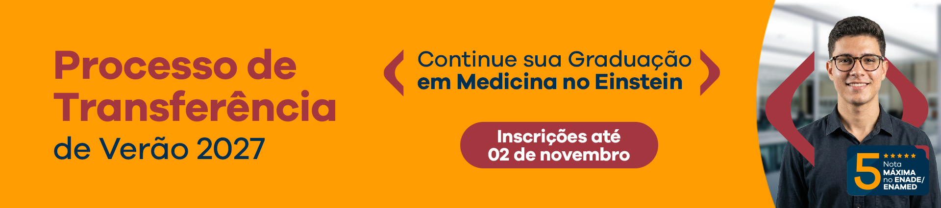 Graduação Medicina - Processo de Transferência de Verão 2027